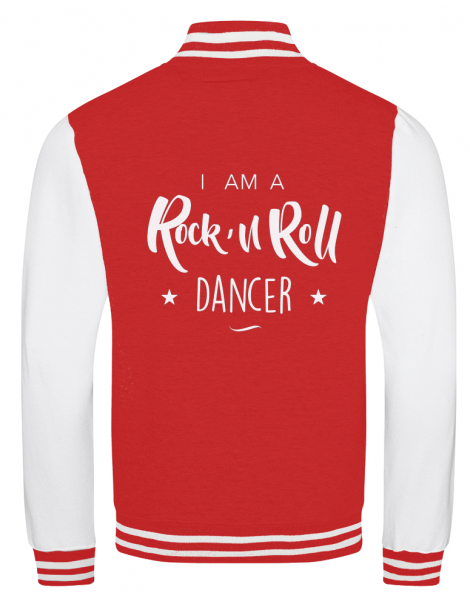 " I am a rock'n roll dancer " college jacket