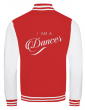 " I am a Country dancer " college jacket